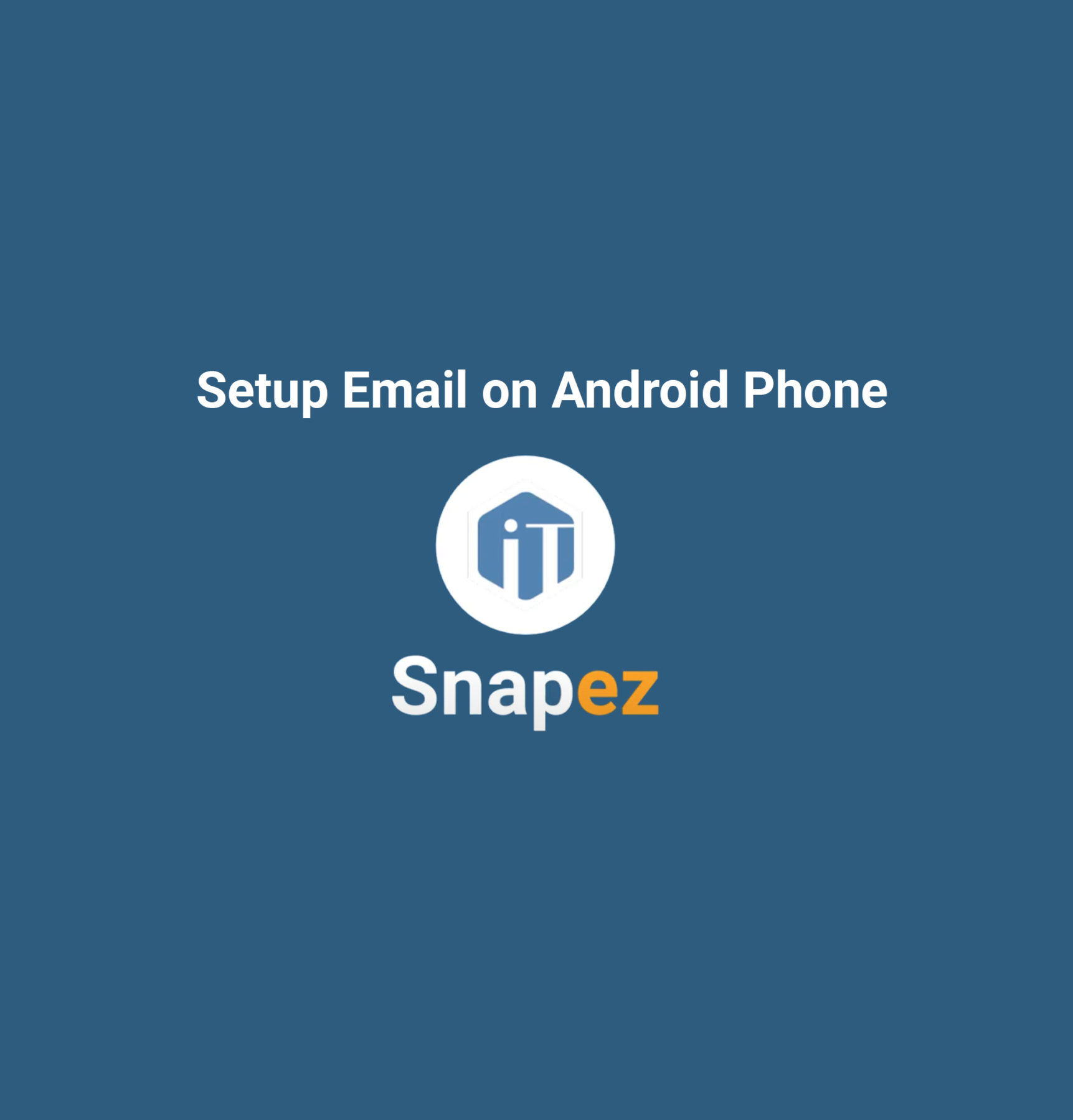 setup new email account on android phone